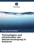 Fonyuy Carlos Bintar | Technologien Und Infrastruktur Der Wasserversorgung In...