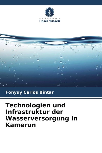 Fonyuy Carlos Bintar | Technologien Und Infrastruktur Der Wasserversorgung In...-image