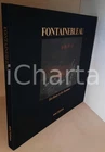 2006 FONTAINEBLEAU Les lieux et les hommes - FMR Franco Maria Ricci Editore