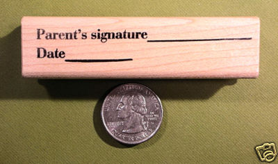 'Parent's Signature/Date Wood Mounted Rubber Stamp