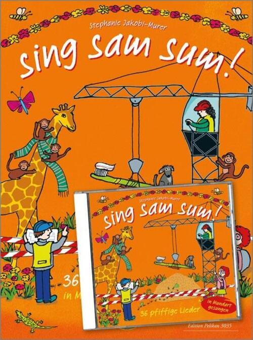 Thumbnail - Sing Sam Sum Buch + Cd 36 Pfiffige Lieder In Mundart Und Hochdeutsch
