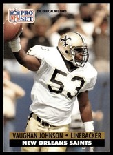 1991 Pro Set Vaughan Johnson New Orleans Saints #237