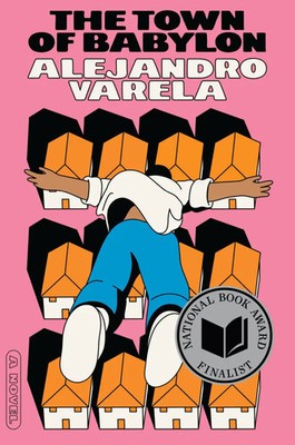 Alejandro Varela | The Town of Babylon | Buch | Englisch (2022) | A Novel