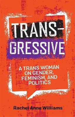 Rachel Anne Williams Transgressive (Paperback) (UK IMPORT)