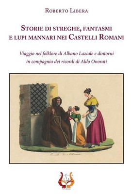 Roberto Libera Storie di streghe, fantasmi e lupi mann (Taschenbuch) (US IMPORT)