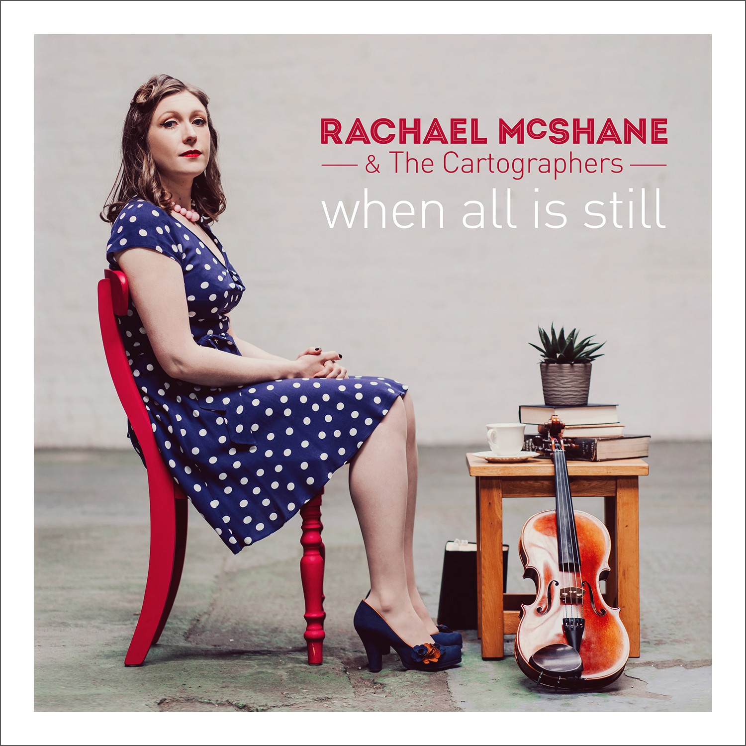 Rachael McShane and the Cartographers When All Is Still CD TSCD596 NEW