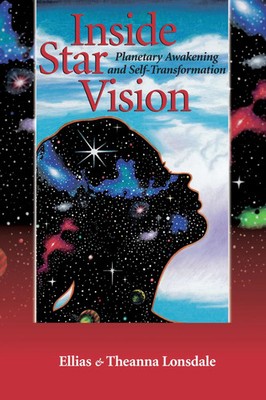 Inside Star Vision | Planetary Awakening and Self-Transformation | Lonsdale