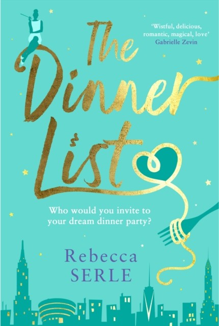 The Dinner List: The delightful romantic comedy by by Rebecca Serle PAPERBACK - Image 4