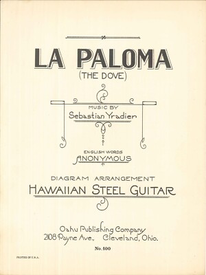 La Paloma Sheet Music Voice Hawaiian Guitar 1930 Yradier Stanley The Dove
