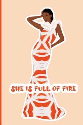 Jones - She's Full of Fire Journal - New paperback or softback - X555z