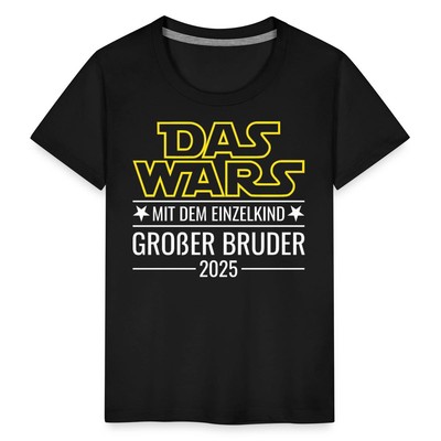 Das Wars Mit Dem Einzelkind Großer Bruder 2025