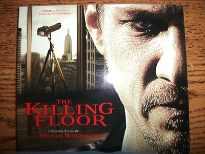 The Killing Floor-Original Soundtrack-Michael Wandmacher-2008 Movie Score!
