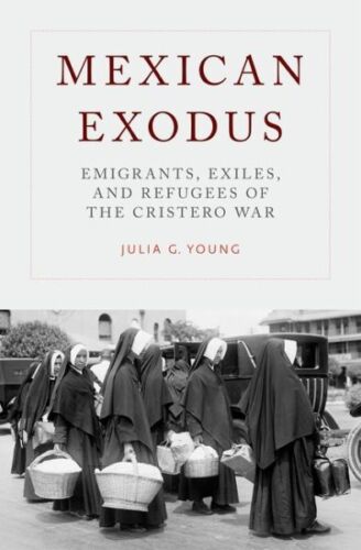 Mexican Exodus : Emigrants, Exiles, and Refugees of the Cristero War, Hardcov... - Imagen 1 de 1