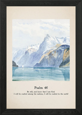 Psalm 46 Framed Wall Art Poster Canvas Print Picture
