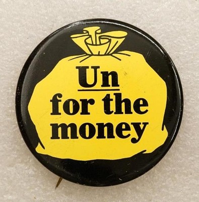 Vintage Pinback Button 7UP UN For The Money Soda Pop The Uncola Advertising