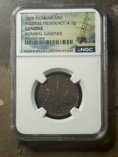 1808 India 10 Cash Madras Presidency Genuine Admiral Gardner Shipwreck Coin NGC