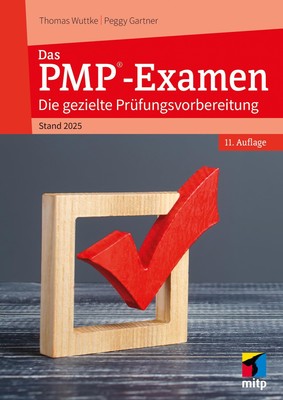 Das PMP -Examen ~ Thomas Wuttke ~  9783747509302