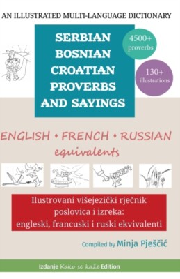 Pjecic - An Illustrated Multi-Language Dictionary of Serbian-Bosnian- - X555z