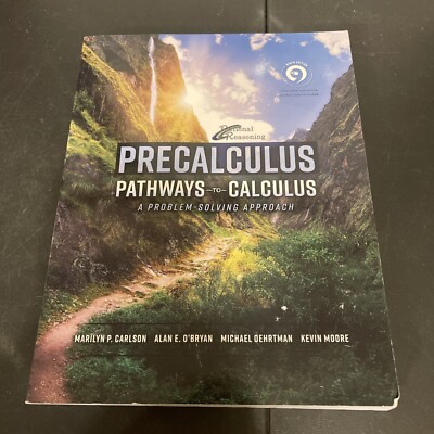 Rational Reasoning PreCalculus Pathways to Calculus 9th Edition WITH Access Code