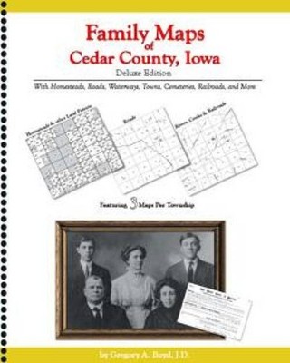 Genealogy Family Maps Cedar County, Iowa