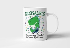 A mug for a Brother Broisaurus Dinosaur Christmas Present Birthday