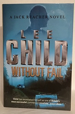 Without Fail (A Jack Reacher Novel) by Child, Lee 0593046862 FREE Shipping