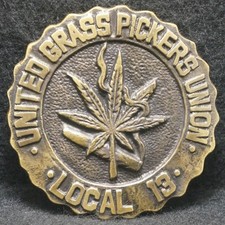XA21135 VINTAGE 1970s  UNITED GRASS PICKERS UNION  MARIJUANA POT BELT BUCKLE