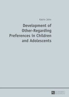 Development Of Other-Regarding Preferences In Children And Adolescents John Buch