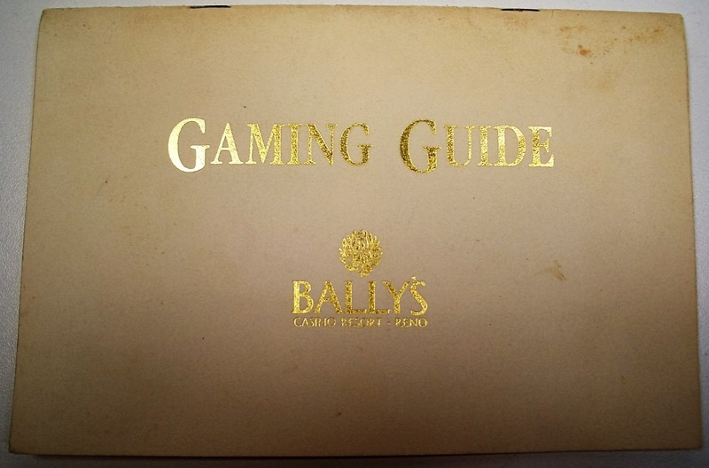 1990'S "BALLY'S" CASINO RESORT RENO,NEVADA GAMING GUIDE SLOTS,CRAPS,POKER & MORE