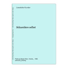Schneidere selbst Kunder , Lieselotte:
