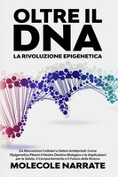 Molecole Narrate | Oltre Il Dna | Taschenbuch | Italienisch (2023)