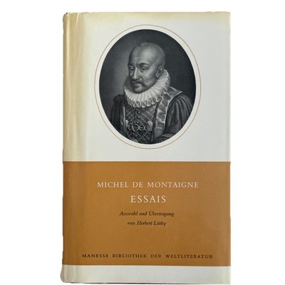 Manesse Bibliothek der Weltliteratur - Michel de Montaigne - Essais 