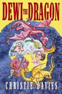 Dewi the Dragon by Davies, Christie Paperback / softback Book The Fast Free