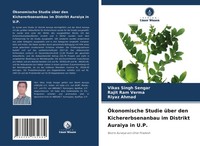 Vikas Singh Sengar (U. A.) | ÖKonomische Studie üBer Den Kichererbsenanbau Im...