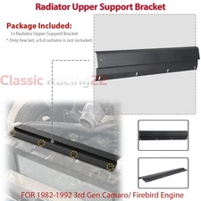 Radiator Upper Support Bracket FOR w/aftermarket 3 row radiators and LS swaps