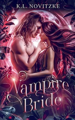 Vampire Bride K. L. Novitzke Taschenbuch Englisch 2025 K.L. Novitzke