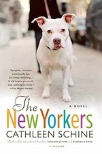 The New Yorkers: A Novel - Paperback, by Schine Cathleen - Good The New Yorkers: A Novel - Paperback, by Schine Cathleen - Good
