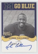 2004 TK Legacy Michigan Wolverines Go Blue Auto Chris Calloway #MGB81 Auto 0v1