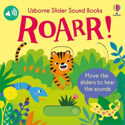 Slider Sound Books: Roarr! by Sam Taplin Board Book Book