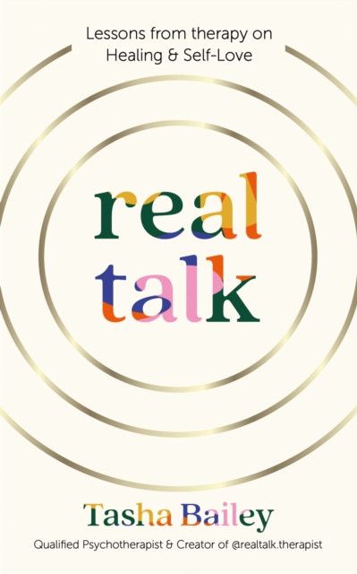 Real Talk by Tasha Bailey (Hardback Book)