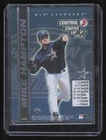 2000 MLB Showdown Holo Foil Mike Hampton 195/462 Astros 1st Edition