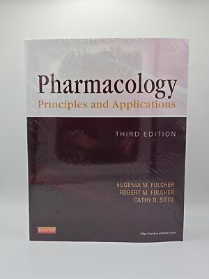 Pharmacology : Principles and Applications Book And Workbook New