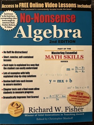 No-Nonsense Algebra 2nd Edition by Richard W. Fisher (Trade Paperback)