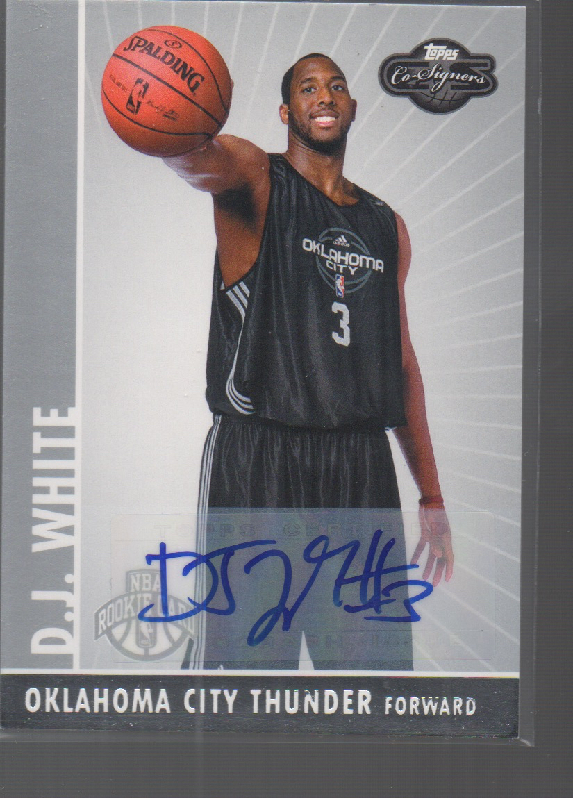 D.J. WHITE 2008-09 TOPPS CO-SIGNERS ROOKIE AUTO #125 /350 | eBay