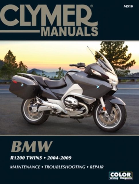 Clymer Manuals BMW R1200 Twins 2004-2009 M510 by Haynes Publishing PAPERBACK