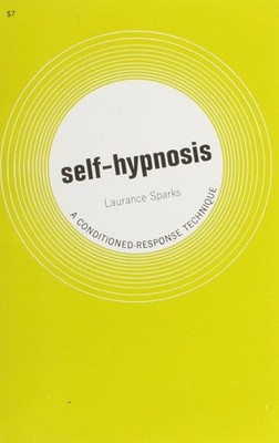 Self Hypnosis a Conditioned Response Technique
