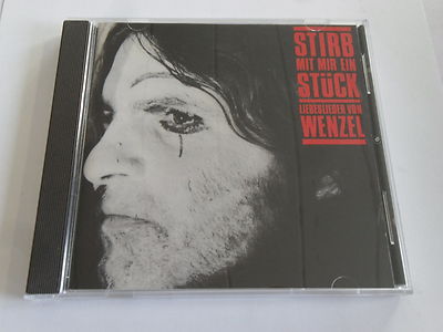 Stirb Mit Mir Ein Stück - Liebeslieder von Wenzel - CD