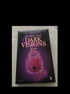 LISA JANE SMITH: DARK VISIONS DAS GESCHENK (NEWTON COMPTON VERLAG 2010)