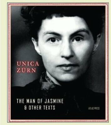 The Man Of Jasmine by Unica Zurn: New