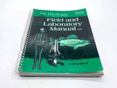 A Beka Christian Grade 10 Biology Field & Lab Manual Teacher Edition